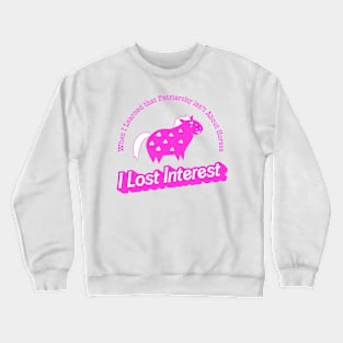 I Lost Interest Crewneck Sweatshirt